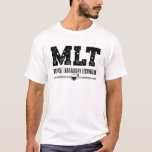 Camiseta Tecnologia MLT Medical Laboratory Science Lab Tech<br><div class="desc">Este divertido design de um técnico de laboratório para mulheres e homens que amam seu trabalho de laboratório e químico. Mostre que você é um técnico de laboratório orgulhoso. O motivo é a citação do MLT Medical Laboratory Technician.</div>