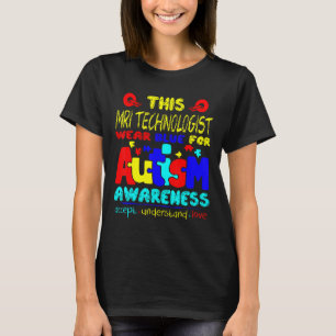 Camiseta Tecnólogo de Autism-Mri Use Azul Para Conscientiza
