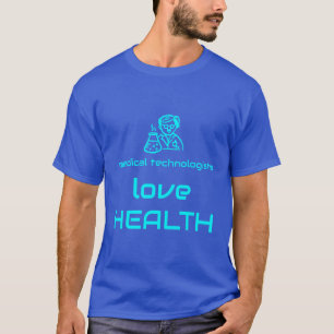 Camiseta Tecnólogos médicos amam a saúde