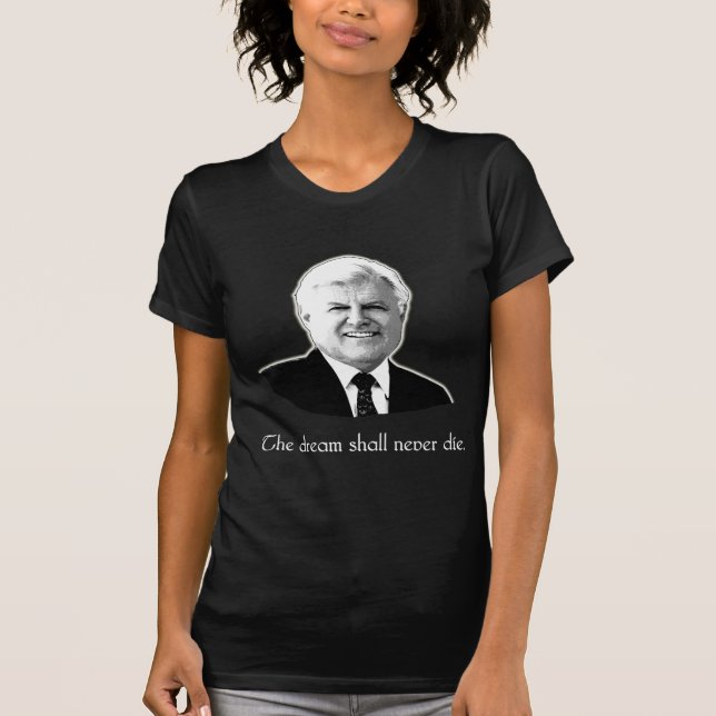 Camiseta Ted Kennedy o sonho nunca morrerá (Frente)