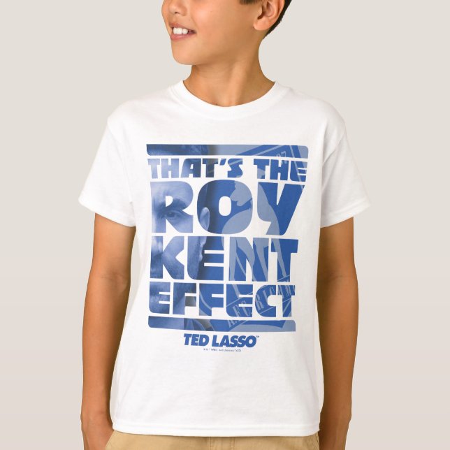Camiseta Ted Lasso | Este é o efeito do "Roy Kent" (Frente)