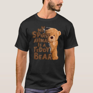 Camiseta Teddy Bear Meu Animal Espirituoso É Um Urso Teddy