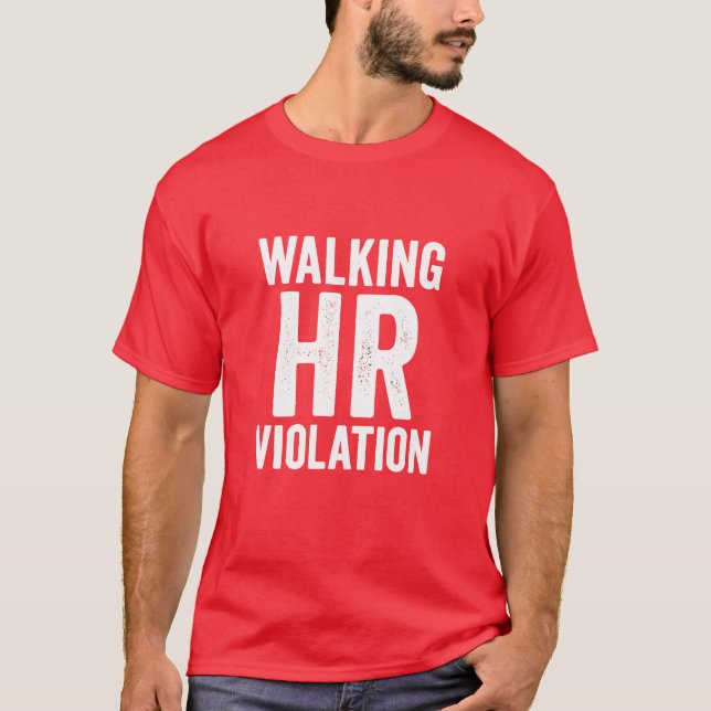 Camiseta Tee de Violação de RH Andando (Frente)
