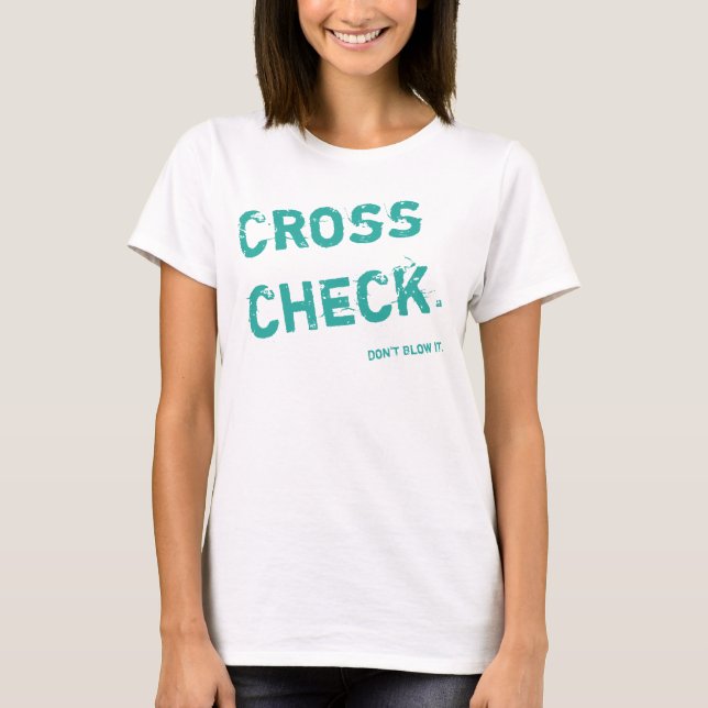 Camiseta Tee do Atendedor de Voo CROSSCHECK - Teal (Frente)