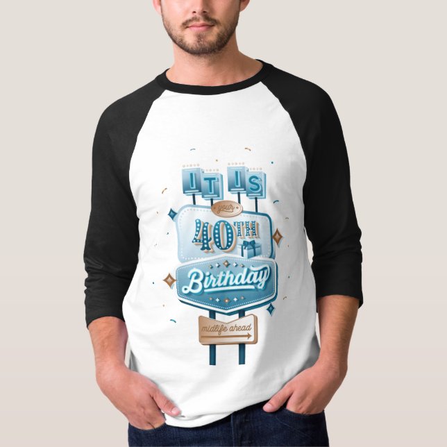 Camiseta Tee Feliz de aniversário de 40 anos de Baseball Ma (Frente)