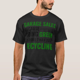 Camiseta Tee Thrifter De Reciclagem De Thrifter Seja Garage