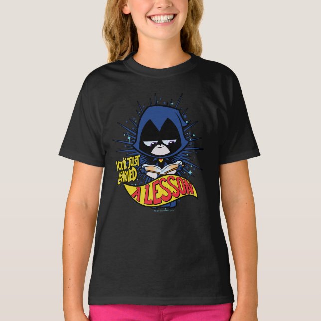 Camiseta Teen Titans Go! | Raven "Aprendeu Uma Lição" (Frente)