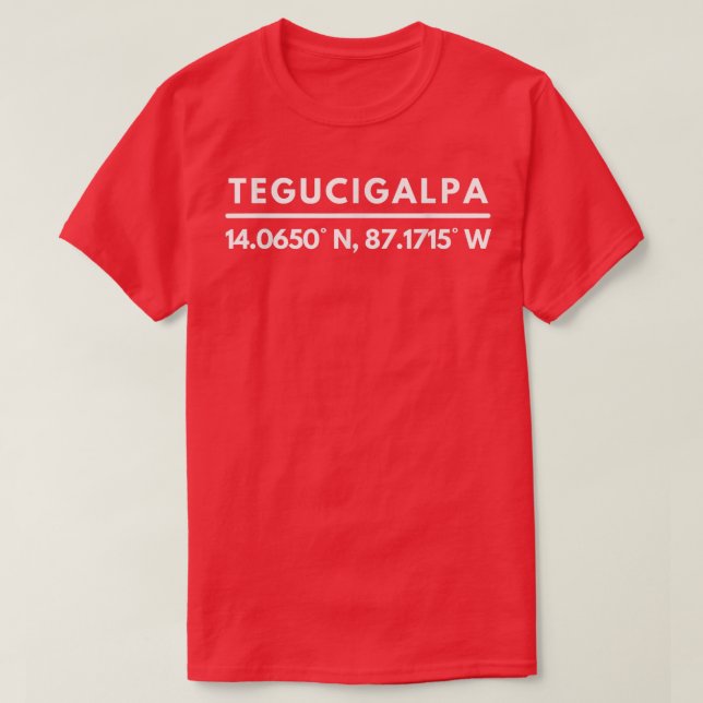 Camiseta Tegucigalpa Latitude e Longitude Tegucigalpa Fan (Frente do Design)