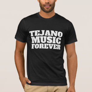 CAMISETA TEJANO MUSIC FOREVER T-SHIRTS MEXICANOS