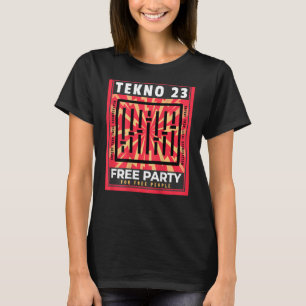 Camiseta TEKNO 23 Free Party for Free Pessoas BACKPRINT