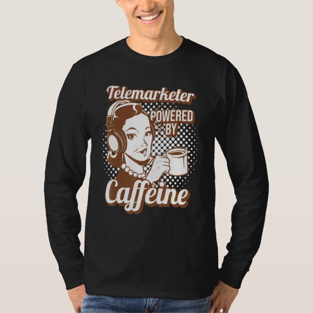 Camiseta Telemarketer Powered By Caffeine Telemarketer (Frente)