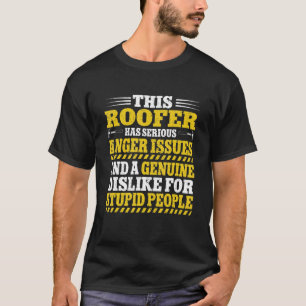Camiseta Telhado mecânico de telhado Sou um Roofer Roofer