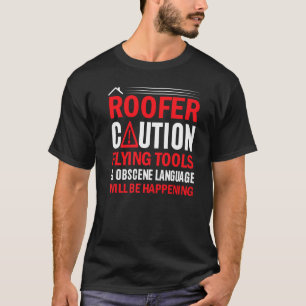 Camiseta Telhador Cuidado Ferramentas Voadoras & Linguagem