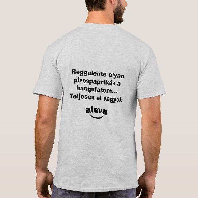 Camiseta Teljesen el vagyok aleva férfi rövidujjú (Verso)