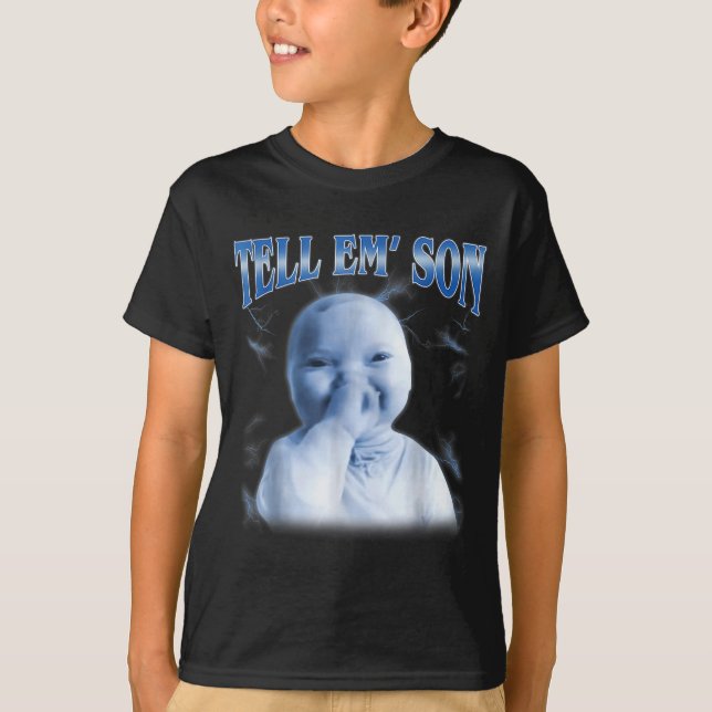 Camiseta Tell em Son Ai Niche Baby Holding Laugh Gen Z Tuff (Frente)