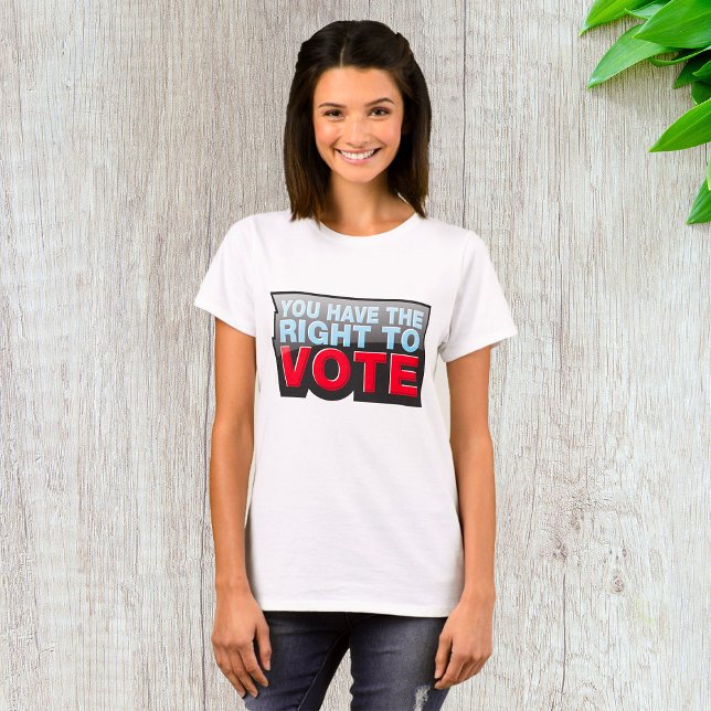 Camiseta Tem O Direito De Votar (Criador carregado)