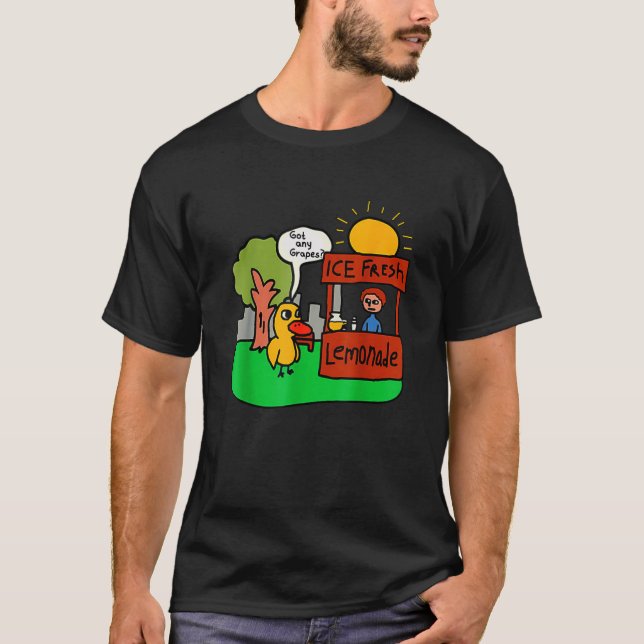 Camiseta Tem Uvas Com Limonada Fresca Pato De Limão Engraça (Frente)