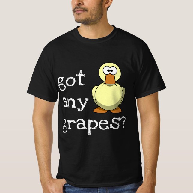 Camiseta Tem Uvas - Pato Engraçado (Frente)