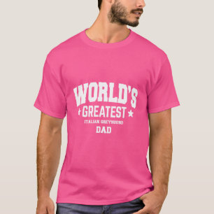 Camiseta Tema De Pet Do Pai De Cão De Greyhound Italiano