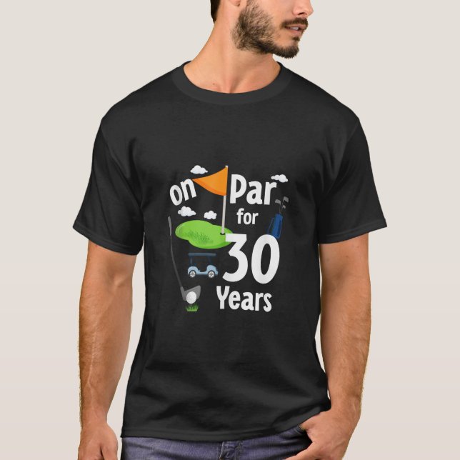 Camiseta Tema Do Jogador De Golfe Par aniversário de 30 ano (Frente)