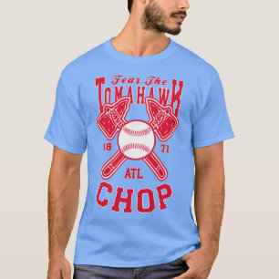 Camiseta Teme O Tomahawk Chop 1871