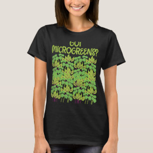 Camiseta Temos Microgreens  Ervas para um Jardineiro