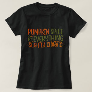 Camiseta Tempero de Abóbora & Tudo Ligeiramente Caótico