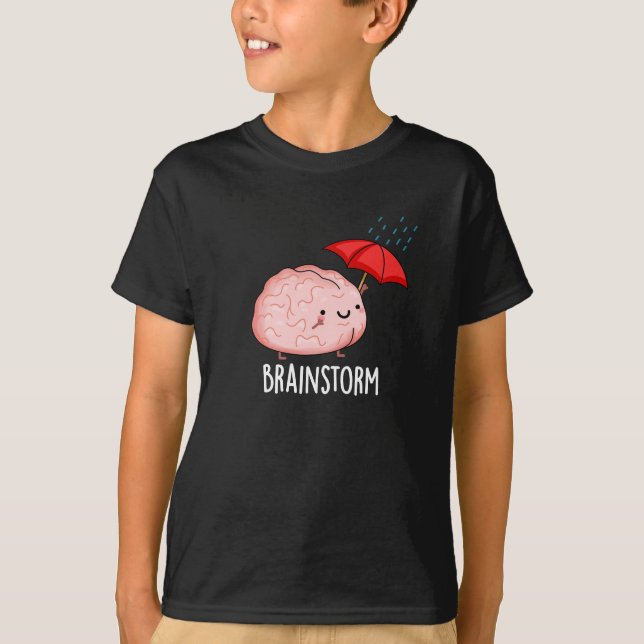 Camiseta Tempestade cerebral Anatomia engraçado Pun Dark BG (Frente)