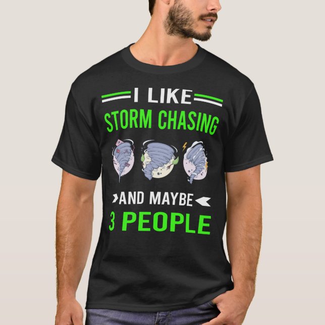 Camiseta Tempestade perseguindo caçador de tempestades (Frente)