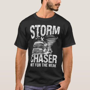 Camiseta Tempestade perseguindo tornado caçando não pelo me