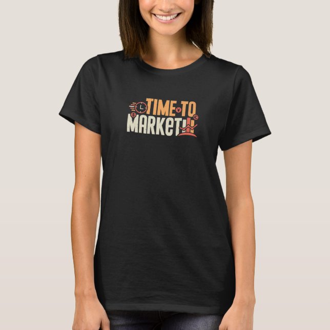Camiseta Tempo de comercialização do Marketer Manager Marke (Frente)