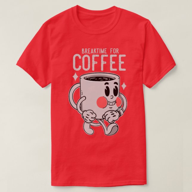 Camiseta Tempo de pausa para café (Frente do Design)