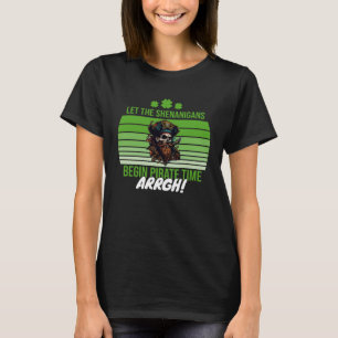 Camiseta Tempo de Pirata do ARRGH que os Shenanigans começa