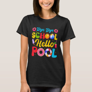 Camiseta Tempo de Verão Adeus Escola Tchau Escola Olá Po