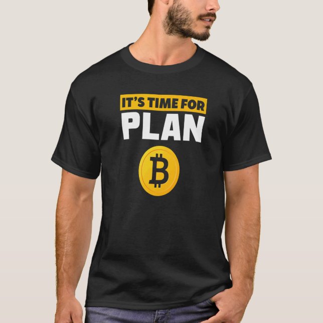 Camiseta Tempo para a Crypto-currency do Plano B BTC (Frente)