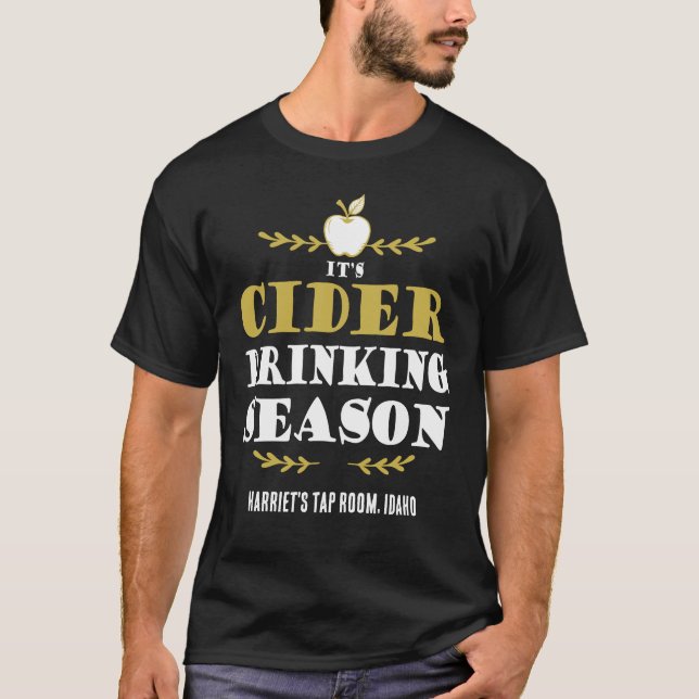 Camiseta Temporada de Bebida de Cider Adicionar Nome da Cas (Frente)