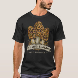 Camiseta Temporada de Caça ao Cogumelo Morel Forrageamento
