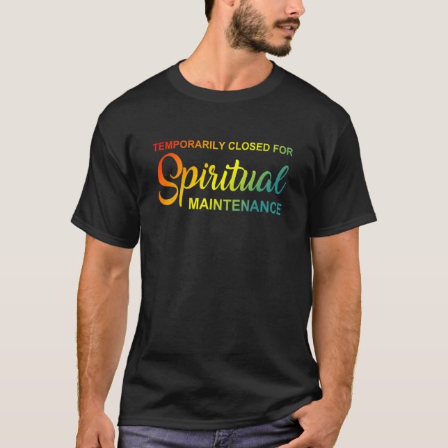 Camiseta Temporariamente Fechado Para Manutenção Espiritual (Frente)