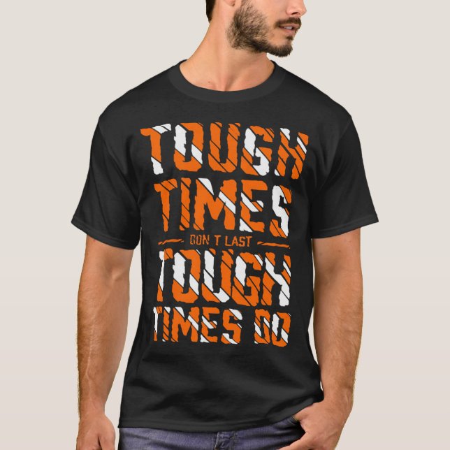 Camiseta Tempos difíceis não duram tempos difíceis (Frente)