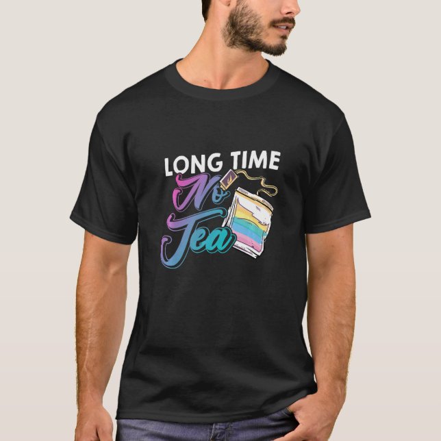 Camiseta Tempos Longos Sem Tea Xícara De Chá Bebendo (Frente)