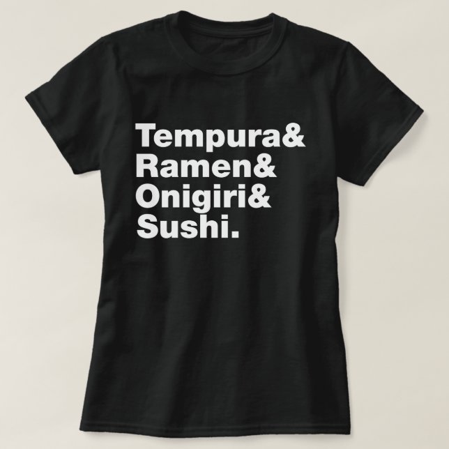 Camiseta Tempura & Ramen & Onigiri & Sushi das Comidas japo (Frente do Design)