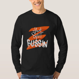 Camiseta Tendência Para O Bussin Meme Legal Slang 18