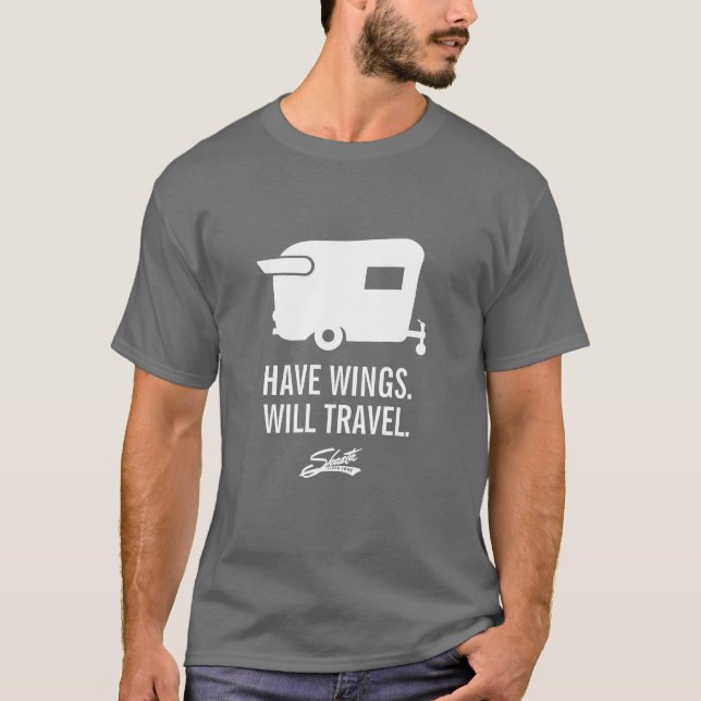 Camiseta Tenha as asas viajará - reboque de campista de (Frente)