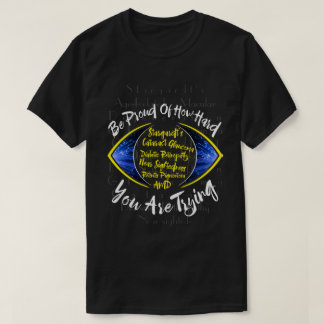 Camiseta Tenha orgulho de como você está tentando duro