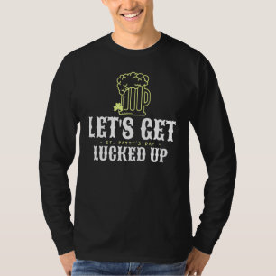 Camiseta Tenha Sorte De Dia de São Patrício Bebendo 1