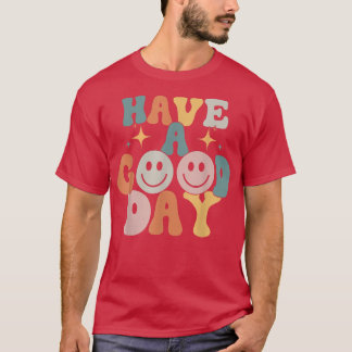 Camiseta Tenha Um Bom Dia, Retro, Sorria Feliz