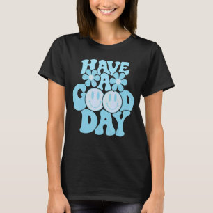 Camiseta Tenha Um Bom Dia, Retro Sorriso Face A Tendência E