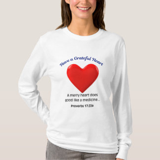 Camiseta Tenha um Coração Grato