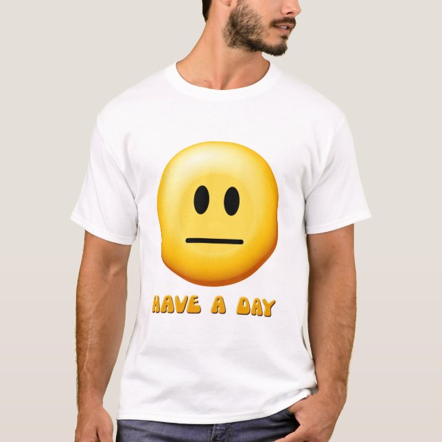 Camiseta Tenha um dia (Frente)