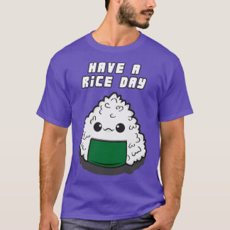 Camiseta Tenha um dia de arroz